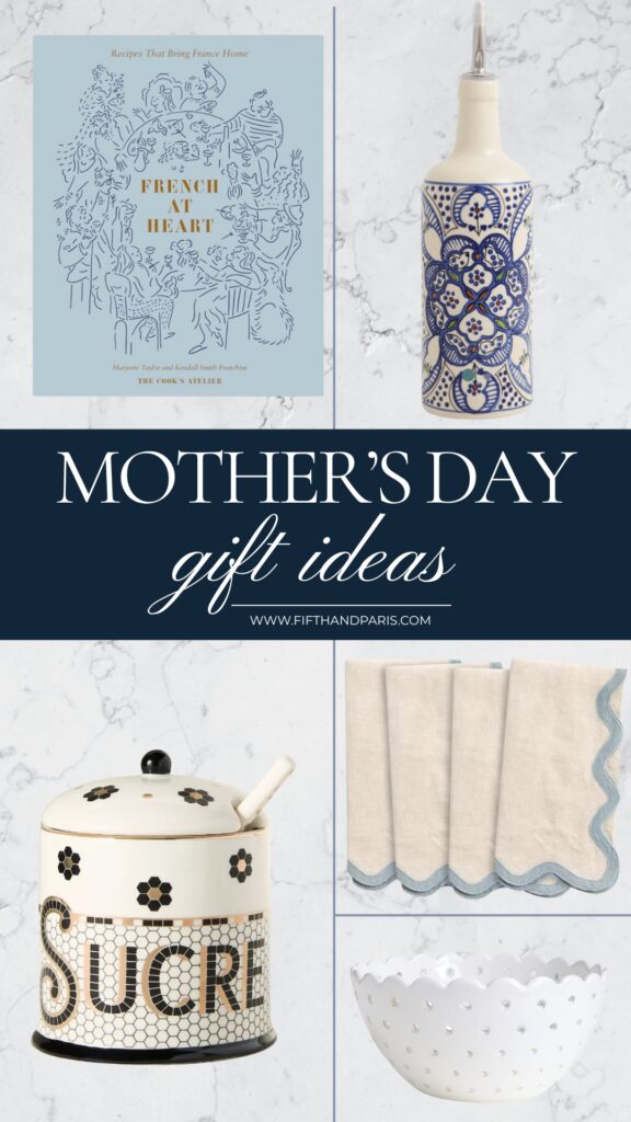 MOTHER'S DAY Gift Ideas for the Francophile MOthers Day Gift Ideas for the Kitchen Lover, French at Heart cookbook, oil bottle with spot, anthropologie sucre dish, linen napkins with contrast trim, white scalloped ceramic colander